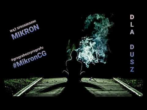 MIKRON x WĄŻ SFROMRIMINI - DLA DUSZY muz. KOfSON PROD.