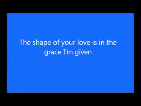 Colton Dixon - The Shape Of Your Love