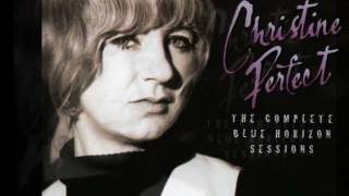 Christine Perfect - It's You I Miss