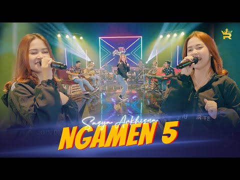 SASYA ARKHISNA - NGAMEN 5 ( Official Live Music )