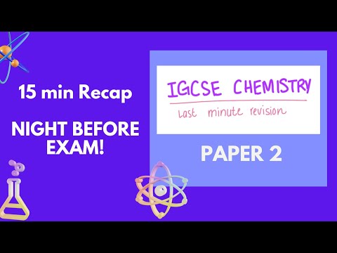 IGCSE CHEMISTRY PAPER 2 REVISION 