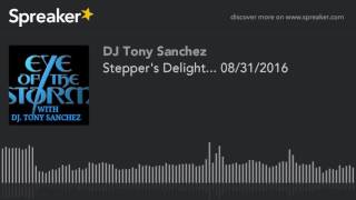 Stepper's Delight... 08/31/2016 (part 6 of 9)