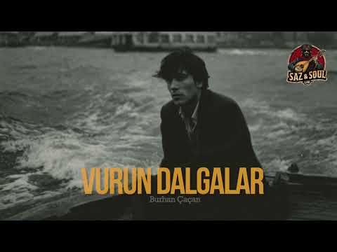 Vurun dalgalar | Saz & Soul Lab (Anatolian music)