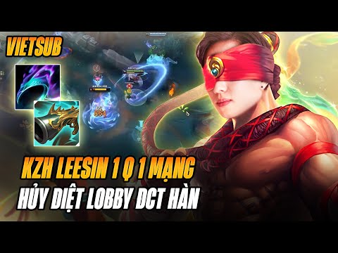 (Vietsub) Lee Sin Full Lethality Oneshot Extremely Virtual In The Hands Of Kzh Farm 25 Lives Rank...
