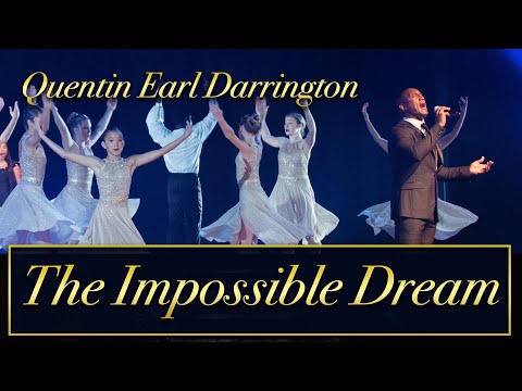 The Impossible Dream featuring Quentin Earl Darrington