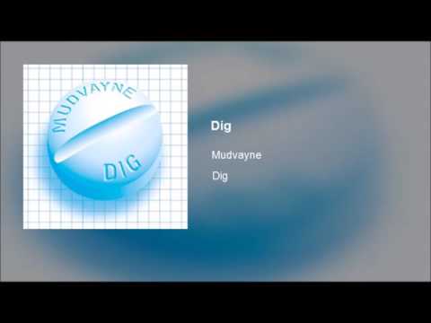 Video thumbnail for Dig (Clean Version)