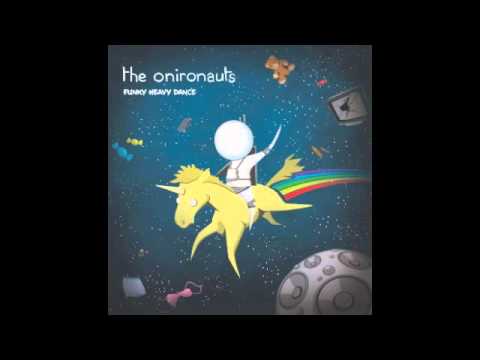The Onironauts - Disco Juice