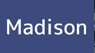 How to say Madison in Spanish