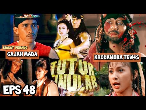 Tutur Tinular Episode 48 Siasat Perang Gajah Mada