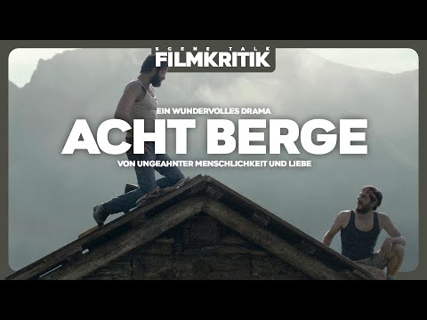 ACHT BERGE | Kritik/Review | Visuell überragende Reise einer Freundschaft