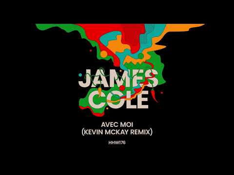James Cole - Avec Moi (Kevin McKay Extended Remix) [Hungarian Hot Wax]
