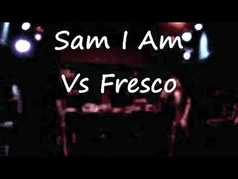 Fresco vs SamIAm the MC