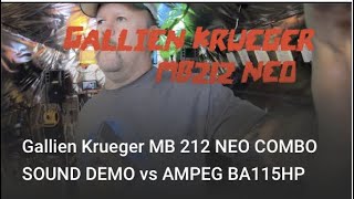 Video thumbnail for GK Gallien Krueger MB212-II NEO COMBO SOUND DEMO vs AMPEG BA115HP, GK MB 212-II by SRTPCC