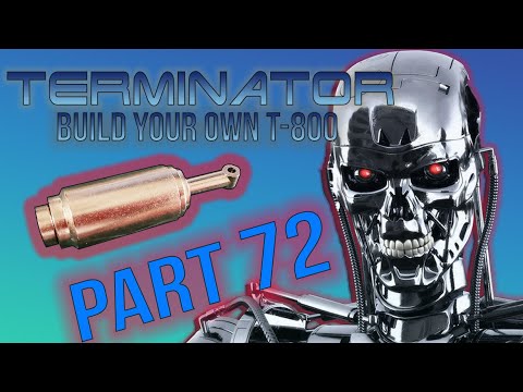 Build Your Own Terminator Part 72 - By Hachette
