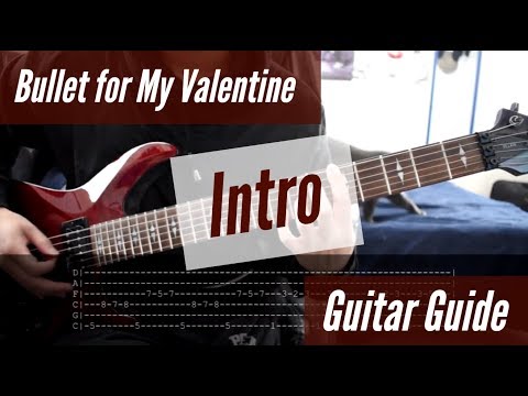 Bullet for My Valentine - Intro Guitar Guide