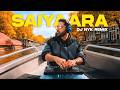 Saiyaara DJ NYK Remix Title Song Bollywood Sunset Mix Ahaan Panday Aneet Padda Tanishk