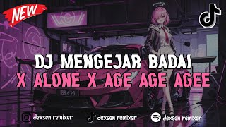 Download lagu DJ DANGDUT MENGEJAR BADAI X ALONE X AGE AGE VIRAL TIKTOK TERBARU FULL BASS 2K25 mp3