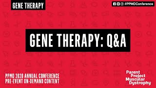 Gene Therapy: Q&A