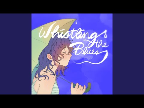 Whistling The Blues