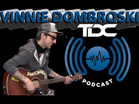 TDC Podcast - Vinnie Dombroski of Sponge - 2x4 - In Studio