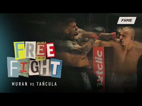 FREE FIGHT: Muran vs Tańcula (FAME 10)