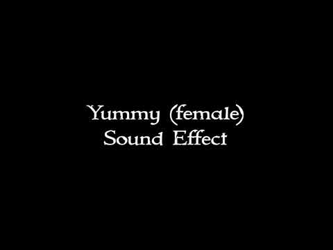 Yummy (female) sound effect