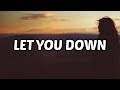 NF - Let You Down (Lyrics) NF - Let You Down (Lyrics)
