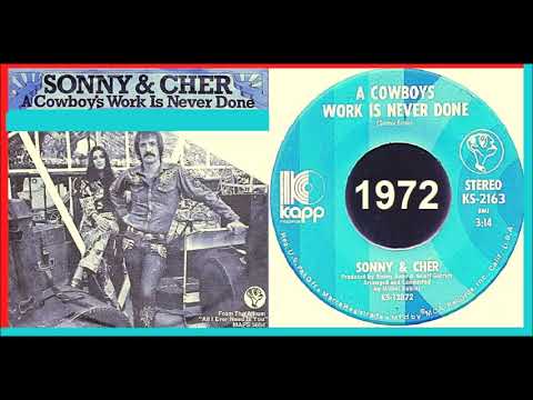 Sonny & Cher - A Cowboy's Work Is Never Done