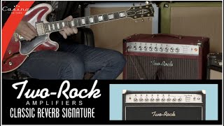 Video thumbnail for Two Rock Amplifiers - Classic Reverb Signature Demo by Casino Guitars