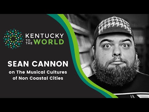 Sean Cannon on The Musical Cultures of Non Coastal Cities