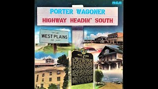 Porter Wagoner &quot;Highway Headin&#39; South&quot; complete vinyl Lp