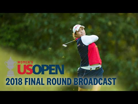 2018 U.S. Women's Open (Final Round): Ariya Jutanugarn Prevails in Playoff at Shoal Creek
