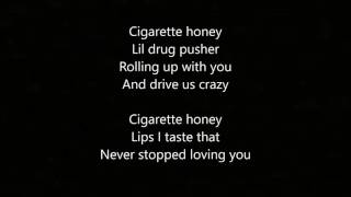 Cigarette Honey - By: Jez Dior (Lyric Video)