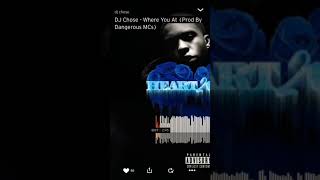 Dj Chose - Where You At (Official Audio)