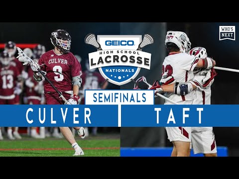 2021 GEICO High School Lacrosse Nationals Semifinal - Culver (IN) vs. Taft (CT)