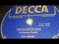 The Ink Spots - Thoughtless (1945)