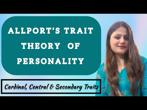 Allport’s trait theory of personality