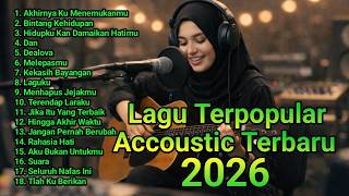 Download lagu Lagu Terbaru Akustik Cover Lagu Indonesia 2026 🌟 Versi Akustik | Lagu Viral 56 mp3