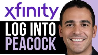 How To Log Into Peacock With Xfinity | Step By Step Tutorial