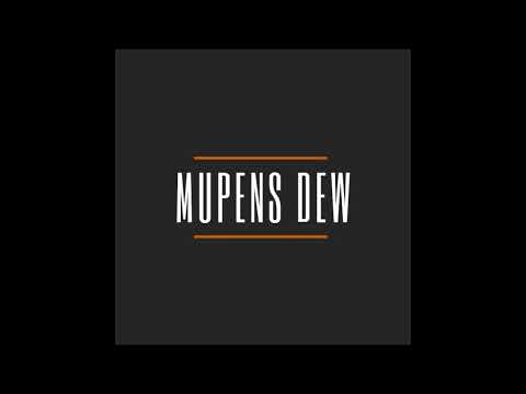 MUPENS, DEW MIXTAPE 2023 - SPONTAN #5