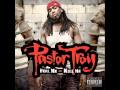 Pastor Troy - Just to Fight