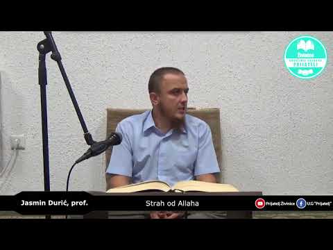 Strah od Allaha - Jasmin Durić, prof.