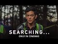 SEARCHING - International Trailer