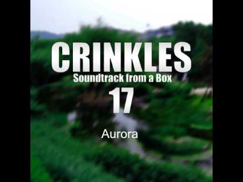 Crinkles - Aurora