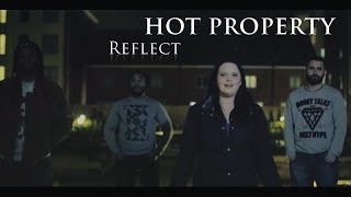 P110 - Hot Property Ft. Carly B - Reflect [Music Video]