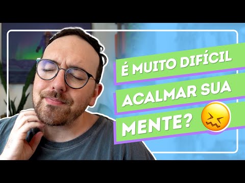 PARAR de PENSAR DEMAIS é POSSÍVEL?