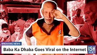 Baba Ka Dhaba Goes Viral on the Internet