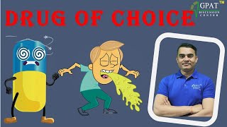 DISEASE AND THEIR DRUG OF CHOICES || IMPORTANT || GPAT || NIPER || DRUG INSPECTOR ||