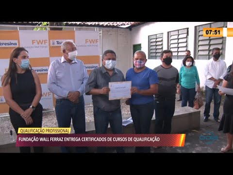 Fundação Wall Ferraz entrega certificados de cursos de qualificação 15 04 2021