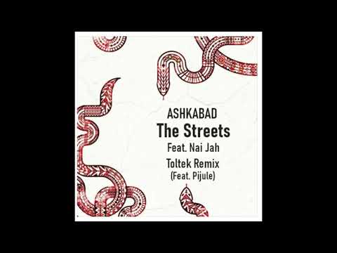 Ashkabad - The Streets Flute Version(Toltek Feat Pijule Remix)
